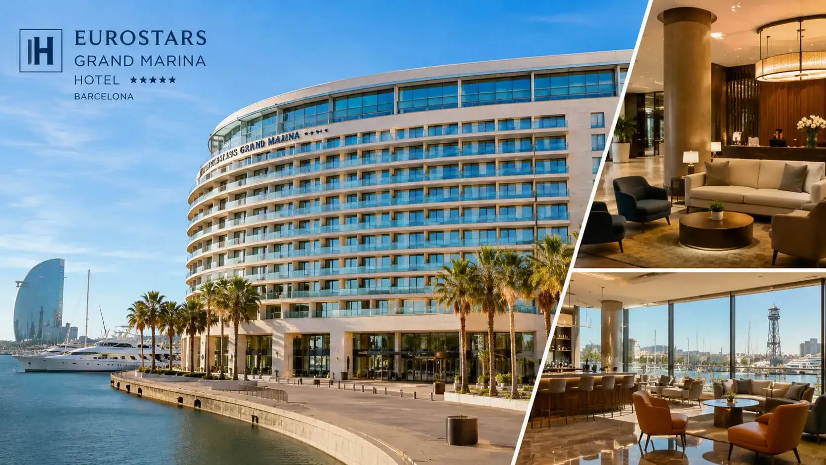Eurostars Grand Marina Hotel Barcelona
